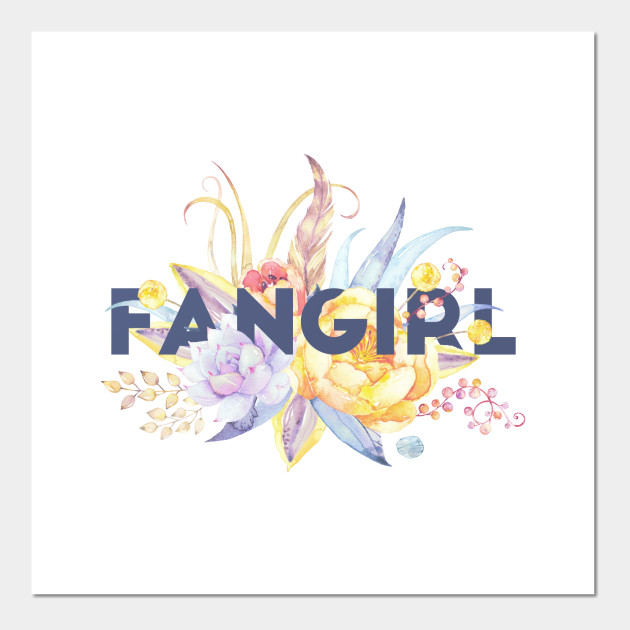 Floral FANGIRL